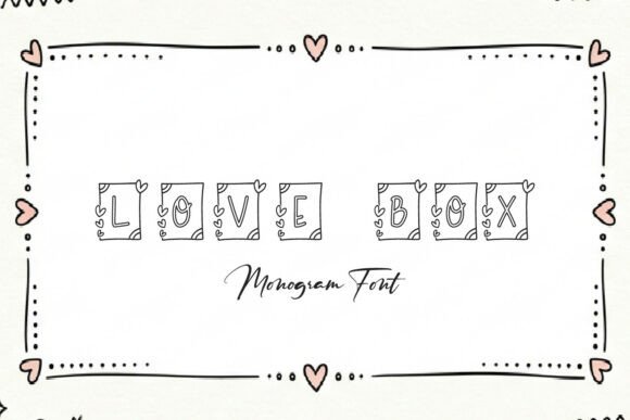 Love Box: A Font That Wraps Your Words in Heartfelt Charm