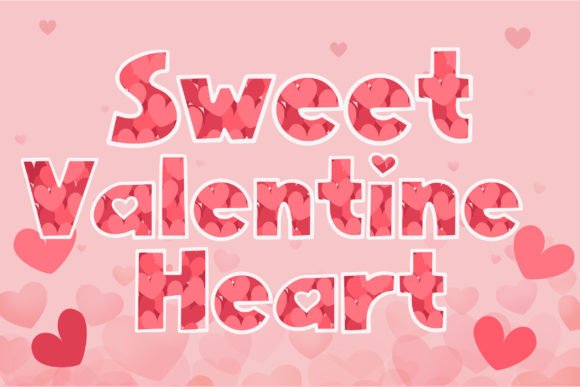 Sweet Valentine Heart: A Typeface for Love-Driven Design
