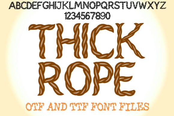Thick Rope: A Display Font with Grit and Character