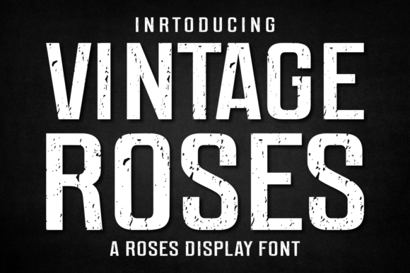 Vintage Roses: A Typeface for Timeless Branding